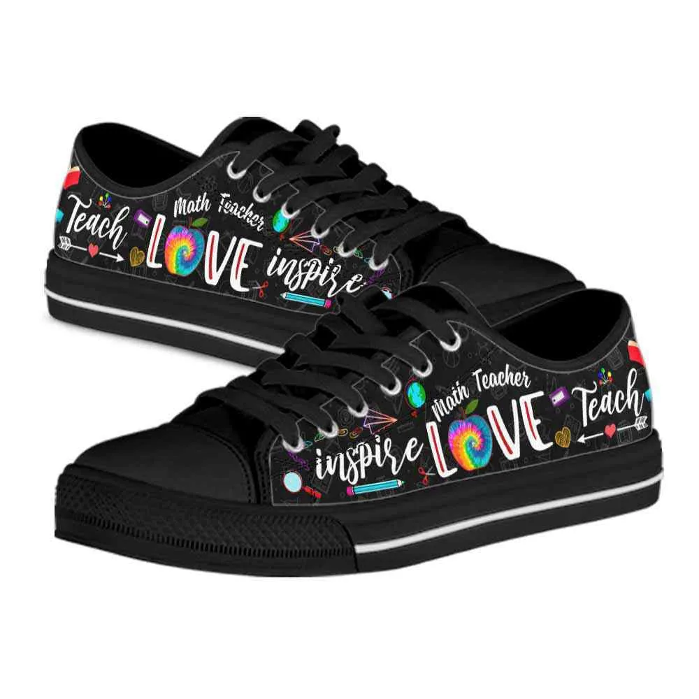 School Math Teacher Tie Dye Teach Love Inspire Low Top Shoes, Teacher Shoes, Low Top Sneakers